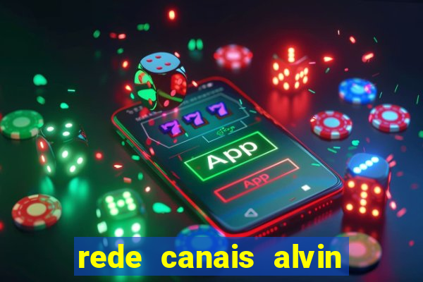 rede canais alvin e os esquilos